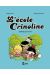 l'école Crinoline tome 2 - copines pour la vie