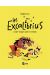 Les Excalibrius tome 2 - l'ogre vorace aime les enfants