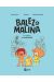 Balez et Malina tome 1