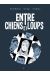 Entre chiens et loups
