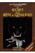 le secret de la bête du Gévaudan Tome 1