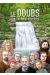 Le Doubs - Une terre d'histoire