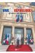 Vive la république - La France et ses présidents