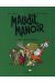 maudit manoir ; chic, c'est toxique !