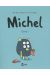 Michel tome 1 - grou !