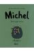 Michel tome 2 - entre quat'zyeux