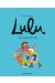 Lulu tome 3 - amis pour la vie