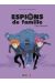 Espions de famille tome 6
