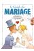 les guides en bd tome 28 - le guide du mariage