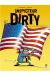 inspecteur dirty tome 1 - nul n'est censé ignorer ma loi