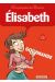 l'encyclopédie des prénoms en bd tome 29 - elizabeth