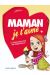 maman je t'aime