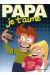 papa je t'aime (édition 2011)