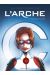 L'arche Tome 1 ; Projet Sherwood