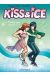 kiss and ice tome 3 - voulez-vous danser ?