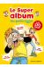 Super album des guides junior