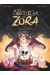Les sortilèges de Zora tome 4