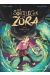 Les sortilèges de Zora tome 6