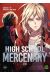 High school mercenary tome 5