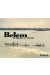 belem ; un mirage a l'envers