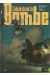 L'idole dans la bombe tome 2