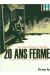20 ans ferme