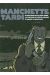 Tardi/Manchette ; coffret