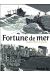 Fortunes de mer