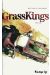 Grass kings tome 1