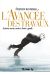 L'avancée des travaux
