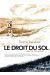 Le droit du sol - journal d'un vertige