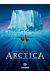 arctica tome 1 - dix mille ans sous les glaces