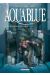 Aquablue tome 11