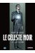 le céleste noir tome 1 - de l'abîme, la lumière