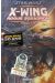 star wars - x-wing rogue squadron tome 1 - rogue leader (+ un magnet)