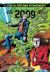 La ligue des gentlemen extraordinaires - century tome 3 - 2009