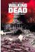 walking dead tome 12 - un monde parfait