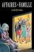 affaires de familles Tome 2 : affaires de famille