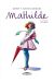 Mathilde tome 5 - le temps des regrets