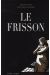 Le Frisson