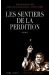 Les Sentiers De La Perdition Tome 2 ; Sur La Route