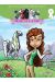 Horseland Tome 5 ; Qui Va à La Chasse Perd Sa Place !