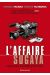 l'affaire Sugaya ; l'histoire vraie d'un homme accusé à tort