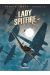 Lady Spitfire Tome 3 - Une Pour Tous Et Tous Pour Elle