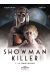 showman killer tome 3 - la femme invisible