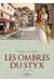 Les Ombres Du Styx Tome 2 ; Vox Populi