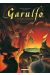 Garulfo ; Intégrale Tome 1 à Tome 2