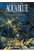 Aquablue - intégrale - tome 6 et tome 7