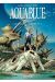 Aquablue - Intégrale tome 8 et tome 9