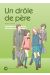 un drôle de père tome 10